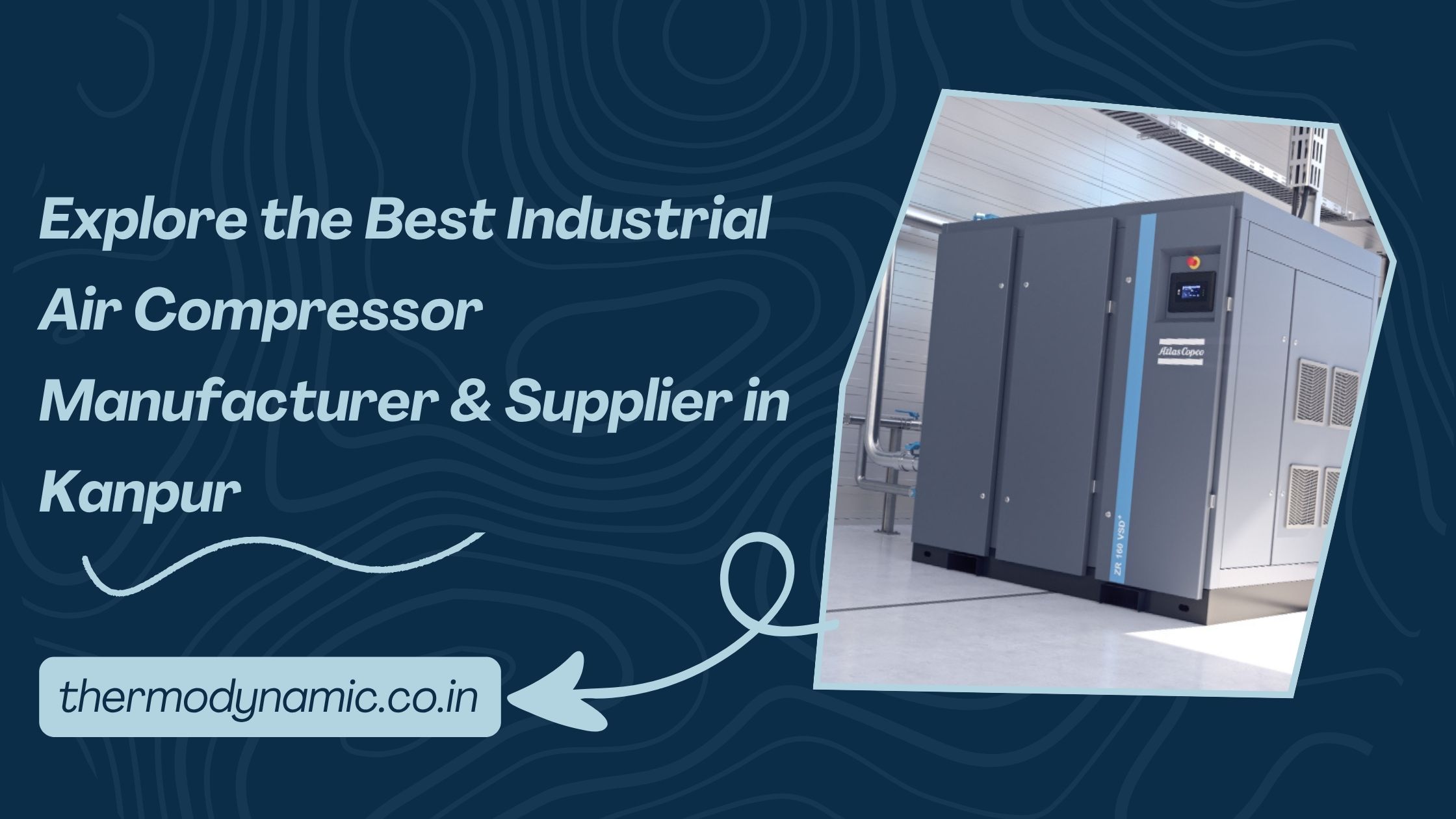 explore-the-best-industrial-air-compressor-manufacturer-supplier-in-kanpur-blog-1751457581.jpg