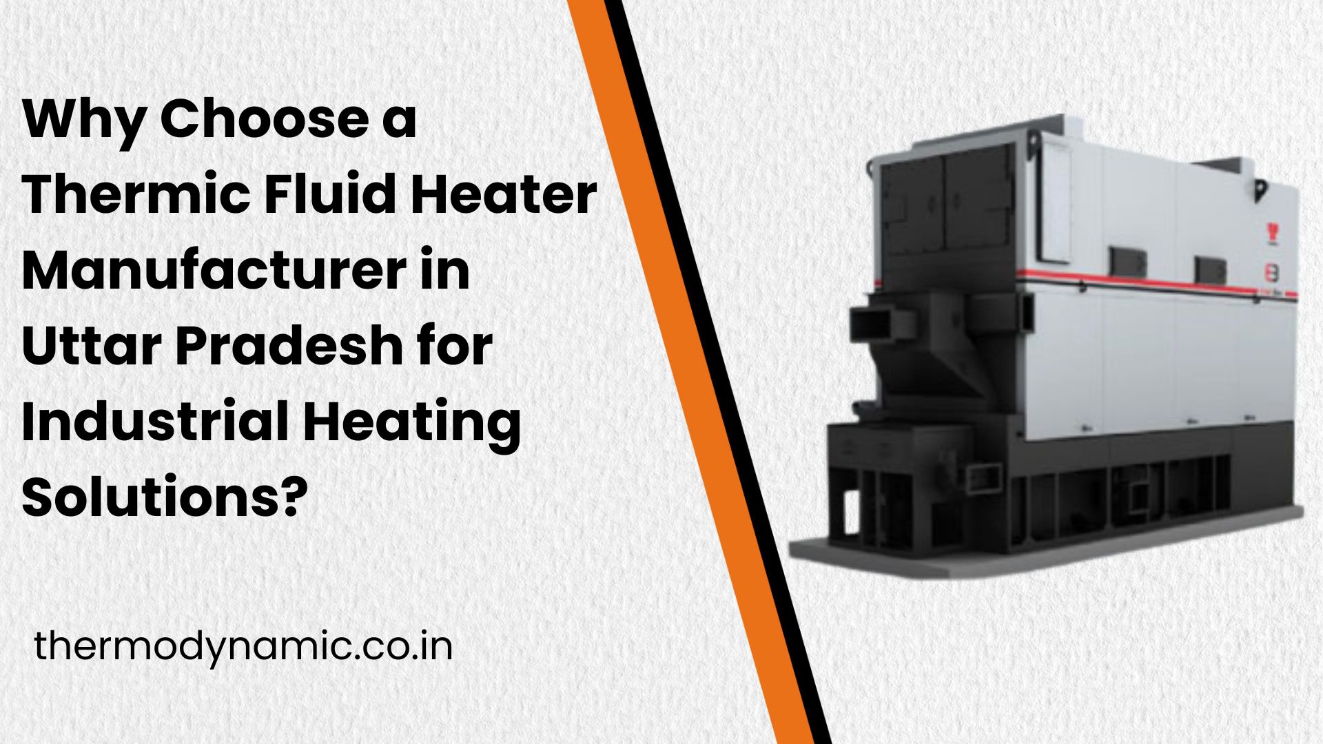 why-choose-a-thermic-fluid-heater-manufacturer-in-uttar-pradesh-for-industrial-heating-solutions-blog-1779524605.jpg