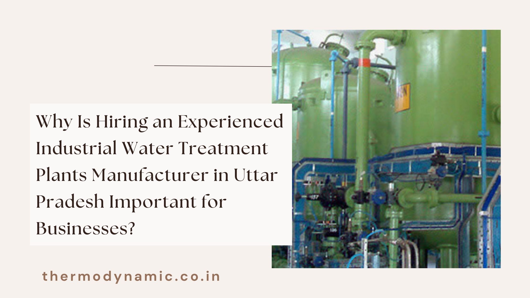 why-is-hiring-an-experienced-industrial-water-treatment-plants-manufacturer-in-uttar-pradesh-important-for-businesses-blog-1761393460.jpg