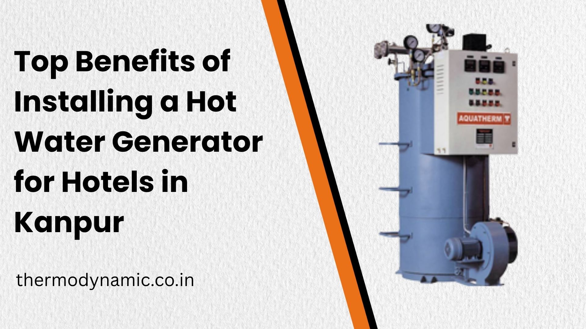 top-benefits-of-installing-a-hot-water-generator-for-hotels-in-kanpur-blog-1781355610.jpg