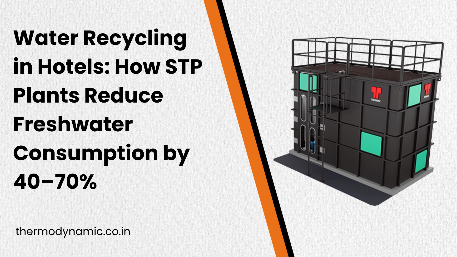 water-recycling-in-hotels-how-stp-plants-reduce-freshwater-consumption-by-40-70-blog-1781956593.jpg