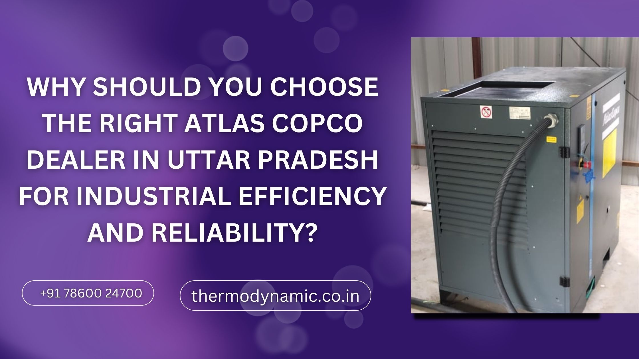 why-should-you-choose-the-right-atlas-copco-dealer-in-uttar-pradesh-for-industrial-efficiency-and-reliability-blog-1770122030.jpg
